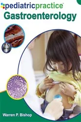Book cover of Pediatric Practice Gastroenterology by Warren P. Bishop