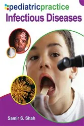 Book cover of Pediatric Practice Infectious Diseases by Samir S. Shah