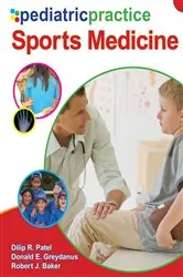 Book cover of Pediatric Practice Sports Medicine by Dilip R. Patel