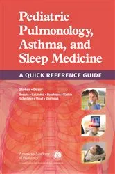 Book cover of Pediatric Pulmonology, Asthma, and Sleep Medicine: A Quick Reference Guide by American Academy of Pediatrics Section on Pediatric Pulmonology and Sleep Medicine