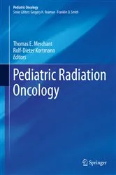 Book cover of Pediatric Radiation Oncology by Thomas E. Merchant