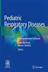 Book cover of Pediatric Respiratory Diseases by Pablo Bertrand