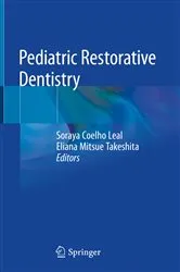 Book cover of Pediatric Restorative Dentistry by Soraya Coelho Leal