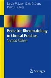 Book cover of Pediatric Rheumatology in Clinical Practice (2nd ed.) by Ronald M. Laxer