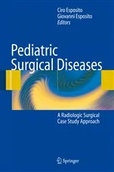 Book cover of Pediatric Surgical Diseases by Craig T. Albanese