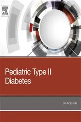 Book cover of Pediatric Type II Diabetes by Kim MD, MS, Grace