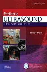 Book cover of Pediatric Ultrasound E-Book (2nd ed.) by de Bruyn MBBCh, DMRD, FRCR, Rose