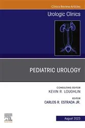 Book cover of Pediatric Urology, An Issue of Urologic Clinics, E-Book by Estrada Jr. MD, MBA, Carlos R.
