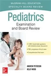 Book cover of Pediatrics Examination and Board Review by Andrew Peterson