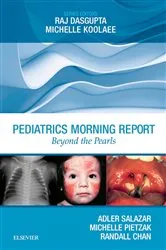 Book cover of Pediatrics Morning Report by Adler Salazar MD