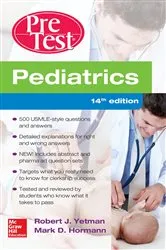 Book cover of Pediatrics PreTest Self-Assessment And Review, 14th Edition (14th ed.) by Robert J. Yetman