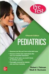 Book cover of Pediatrics PreTest Self-Assessment And Review, Fifteenth Edition (15th ed.) by Robert J. Yetman