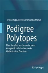 Book cover of Pedigree Polytopes by Tirukkattuppalli Subramanyam Arthanari