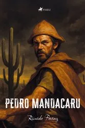Book cover of Pedro Mandacaru by Ricardo Ferraz