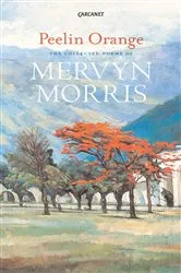 Book cover of Peelin Orange by Mervyn Morris
