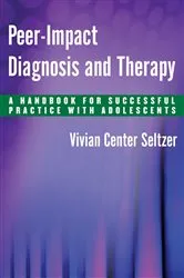 Book cover of Peer-Impact Diagnosis and Therapy by Vivian Center Seltzer