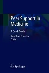 Book cover of Peer Support in Medicine by Jonathan D. Avery