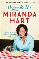 Book cover of Peggy and Me by Miranda Hart