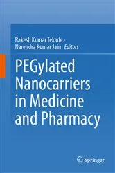 Book cover of PEGylated Nanocarriers in Medicine and Pharmacy by Rakesh Kumar Tekade