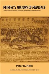 Book cover of Peiresc’s History of Provence by Peter N. Miller