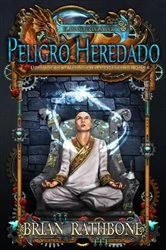 Book cover of Peligro Heredado by Brian Rathbone