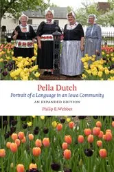 Book cover of Pella Dutch by Philip E. Webber
