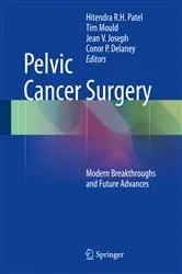 Book cover of Pelvic Cancer Surgery by Hitendra R.H. Patel