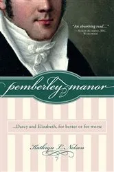 Book cover of Pemberley Manor by Kathryn L Nelson