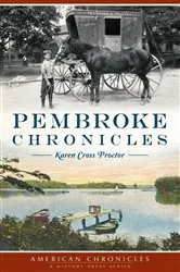 Book cover of Pembroke Chronicles by Karen Cross Proctor