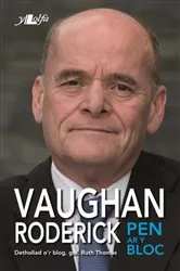 Book cover of Pen ar y Bloc by Vaughan Roderick