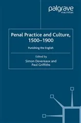 Book cover of Penal Practice and Culture, 1500–1900 by Paul Griffiths