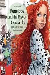 Book cover of Penelope and the Pigeon of Piccadilly by Grace E. Marchese