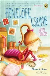 Book cover of Penelope Crumb Never Forgets by Shawn K. Stout