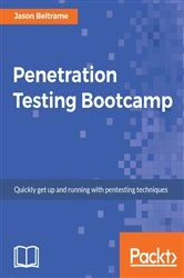 Book cover of Penetration Testing Bootcamp by Jason Beltrame