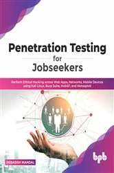 Book cover of Penetration Testing for Jobseekers by Debasish Mandal