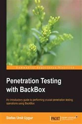 Book cover of Penetration Testing with BackBox by Stefan Umit Uygur