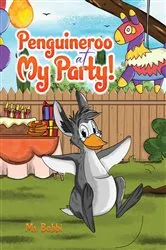 Book cover of Penguineroo at My Party! by Ms. Bobbi