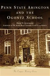 Book cover of Penn State Abington and the Ogontz School by Frank D. Quattrone