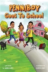 Book cover of Penniboy Goes To School by W. Nadine White