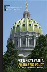 Book cover of Pennsylvania Politics and Policy by J. Wesley Leckrone