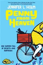 Book cover of Penny from Heaven by Jennifer L. Holm