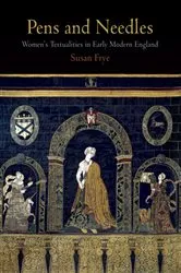 Book cover of Pens and Needles by Susan Frye