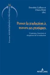 Book cover of Penser la traduction à travers ses pratiques by Unknown