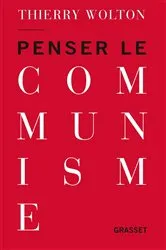 Book cover of Penser le communisme by Thierry Wolton