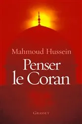 Book cover of Penser le Coran by Mahmoud Hussein