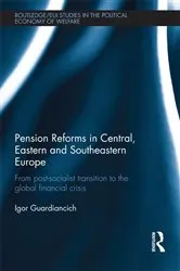 Book cover of Pension Reforms in Central, Eastern and Southeastern Europe by Igor Guardiancich