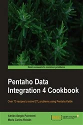 Book cover of Pentaho Data Integration 4 Cookbook by Adrian Sergio Pulvirenti