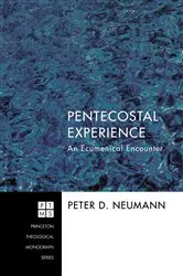 Book cover of Pentecostal Experience by Peter D. Neumann