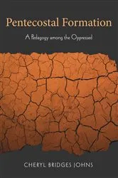 Book cover of Pentecostal Formation by Cheryl Bridges Johns