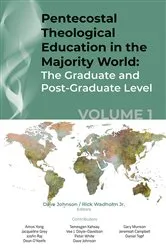 Book cover of Pentecostal Theological Education in the Majority World, Volume 1 by Dave Johnson